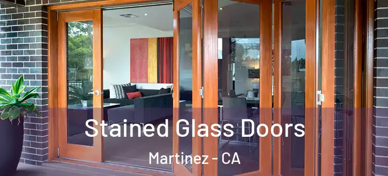  Stained Glass Doors Martinez - CA